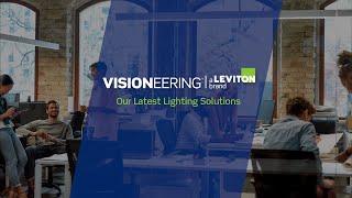 Visioneering Lighting Solutions