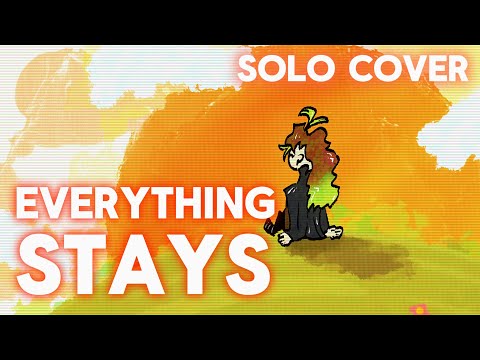 Everything Stays - Cover (Adventure Time) 【Chai!】