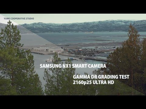 Samsung NX1 - Gamma DR [Heavy Grading Test] (2160p)