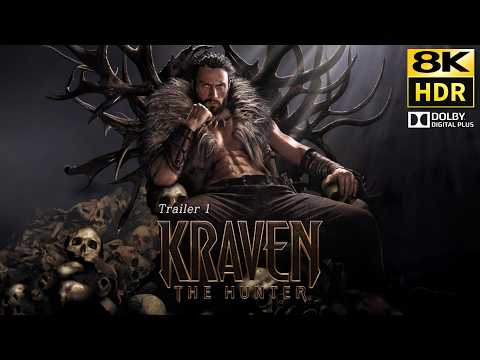 Kraven The Hunter (2024)  Trailer 1 • 8K HDR • Dolby Digital 5.1ch