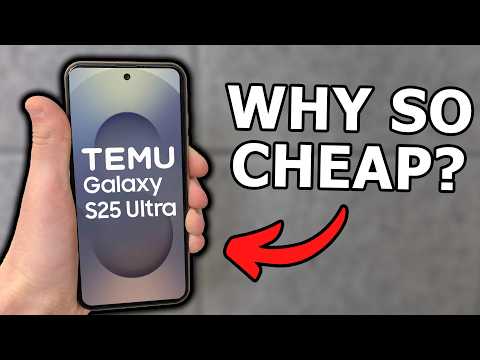 I bought a $75 Galaxy S25 Ultra from TEMU... 💀