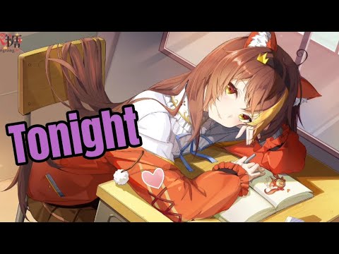 Nightcore - Tonight (Lyrics)