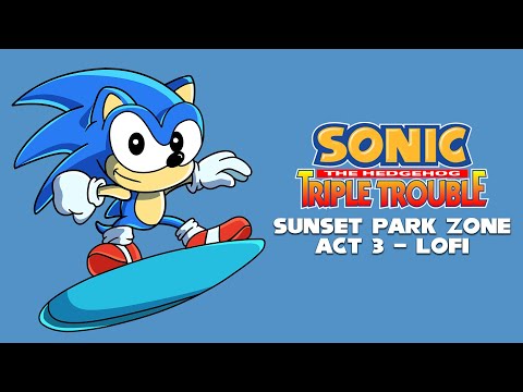 🦔 Sonic Triple Trouble 🚂 Sunset Park Zone Lofi 🎧 daydusk x Melodies Zone