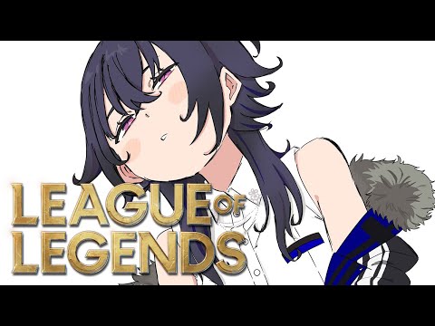 【League of Legends】寝起きの森林浴【ぶいすぽ/一ノ瀬うるは】