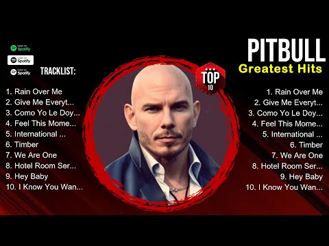 Pitbull 2025 🌄 Pitbull Top Songs 🌄 Pitbull Full Album