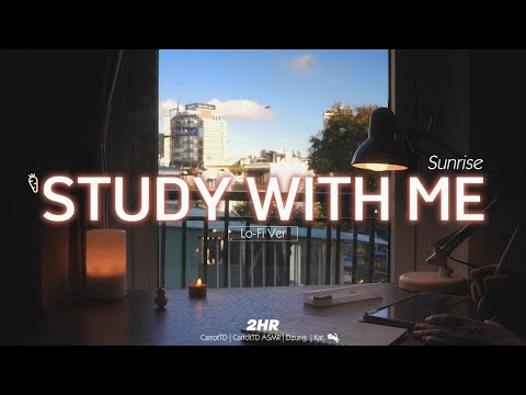 2-HOUR STUDY WITH ME | Relaxing Lo-Fi , Fire Crackle | Pomodoro 25-5 | Sunrise in Ho Chi Minh City