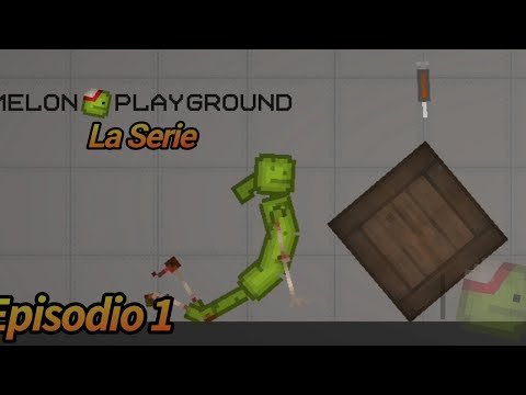 Melón Playground La Serie Episodio 1 Episodio 2 El Corte