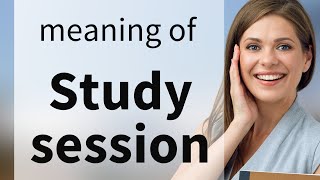 Boost Your English: Mastering "Study Session"