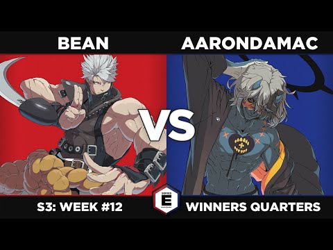 GGST: Bean vs Aarondamac - Winners Quarters - SERIES E S3W12