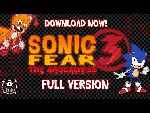 Sonic Fear 3 The Apocalypse DOWNLOAD (FULL VERSION)