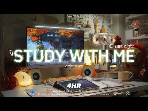 4-HOUR STUDY WITH ME | Ambient ver.🌿 | Pomodoro 50-10 | Late night🌙🌸