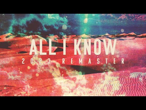 Still Corners - All I Know - 2023 Remaster