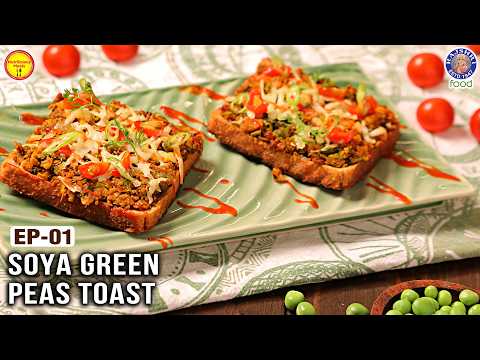 Healthy Protein-Rich Soya and Green Peas Toast | Ep-01 Nutrilicious Meals | Chef Ruchi