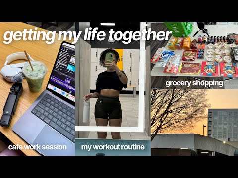 getting my life together vlog 🌱 grocery shopping, my workout routine & new cafes