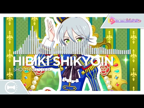 Hibiki Shikyoin - Shooting STAR