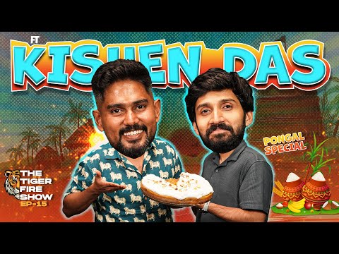 Tiger Fire Show | Ep. 15 | Ft. Kishen Das | Aathitiyan | Cookd