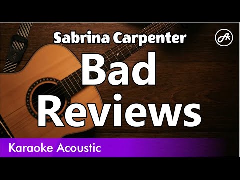 Sabrina Carpenter - Bad Reviews (SLOWED acoustic karaoke)