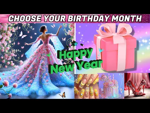 Choose Your Birthday Month and See Your Dress And New Year Gifts👗🎁🎆😍💖💝😎 || #trending #viral #video