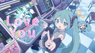 Love You / Capchii feat. Hatsune Miku