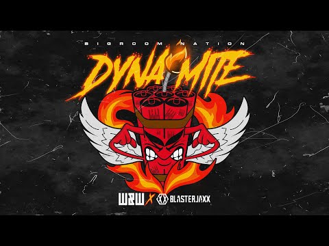 W&W x Blasterjaxx - Dynamite (Bigroom Nation) [Official Music Video]