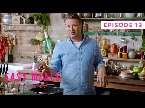 Jamie Oliver's Easy Meals For Every Day | Full Episode | Episode 13