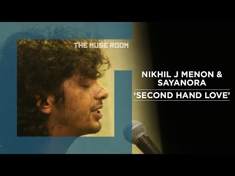 Second hand love - Nikhil J Menon - The Muse Room