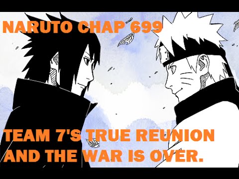 VJ: It's Time to Kick It! Naruto 699: A True Hero and a Avenger. TEAM 7'S TRUE REUNION!