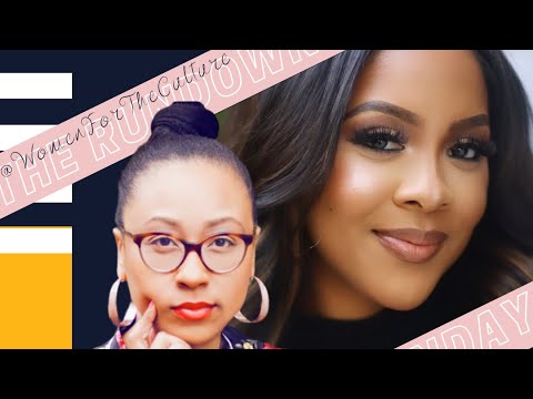 #TheRundown with Miss Diddy and Camille Davis of Women for the Culture IG LIVE