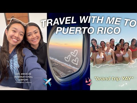 TRAVEL WITH ME TO PUERTO RICO *brand trip YAY*