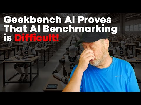 Geekbench AI Shows Why AI Benchmarking is HARD!