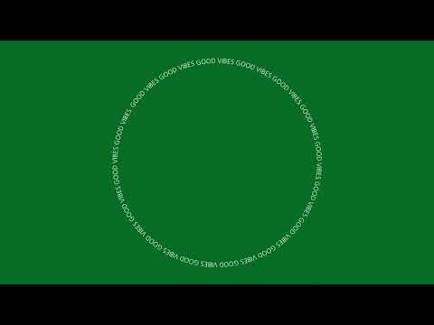 Good Vibes Circle logo #logo #vfx #vfxvideos #greenscreen