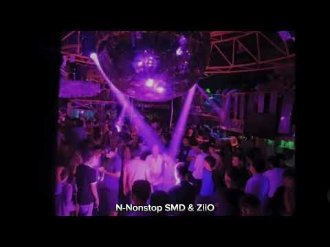 N-Nonstop SMD & ZiiO ចង់សប្បាយឬក៏ចង់Get High (Nith Boss YangJov Team)🔥