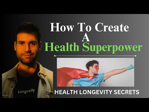 How to Create a Health Superpower