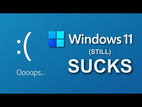 Windows 11 Sucks.