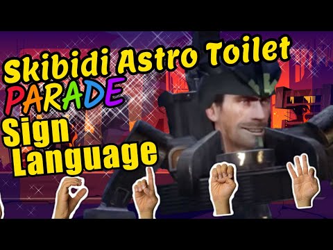 Skibidi Astro Toilet Teaching American Sign Language ASL Educational Video for Kids