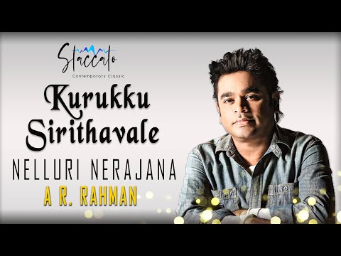 Kurukku Sirithavale  - Nelluri Nerajana | Staccato | A R. Rahman | Instrumentals