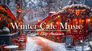 Snowy Day Jazz ❄️ Smooth Coffee Tunes For A Winter Chill