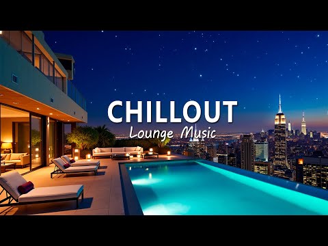 Relaxing Rooftop Space 🌇 Amazing Chillout Playlist to Restore Your Mood ~ Luxury Chillout Lounge