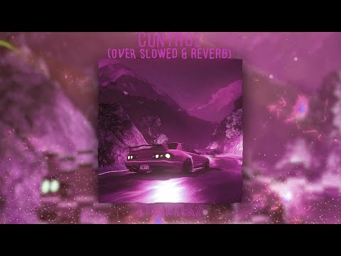 Eternxlkz - CONTROL (Over Slowed & Reverb)