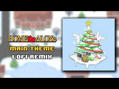 Home Alone Theme Lofi ☃️ Somewhere in My Memory Melodies Zone Remix