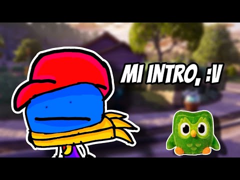 Mi intro, :v