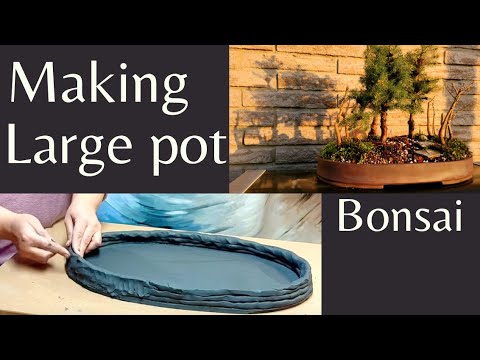 Learn how to make a big oval pot for bonsai plantings