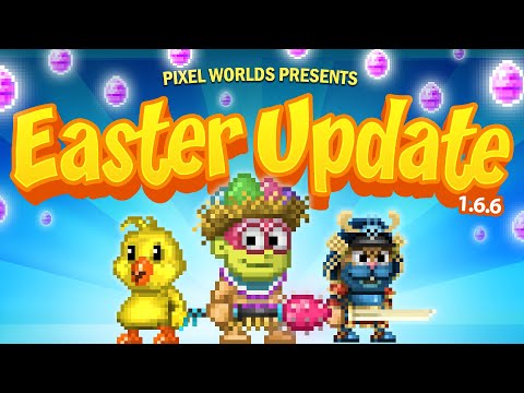 Easter Update 2021 - Pixel Worlds