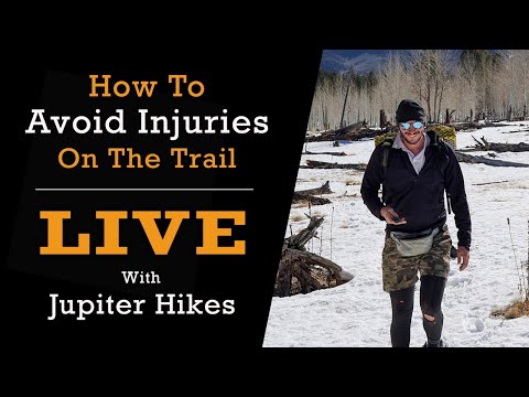 How To Avoid Injuries On Trail w/ Jupiter Hikes