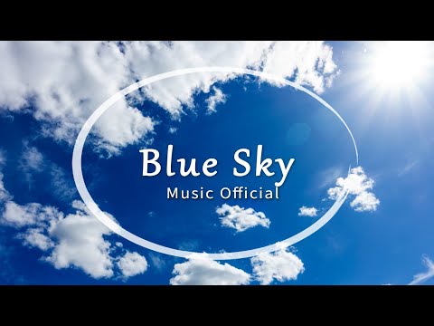 Blue Sky - Relaxing Piano (Music Official)