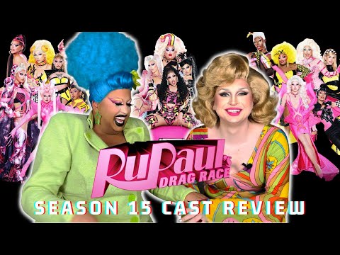 RuPaul's Drag Race - Season 15 Cast Review - with Maddy Morphosis and Deja Skye