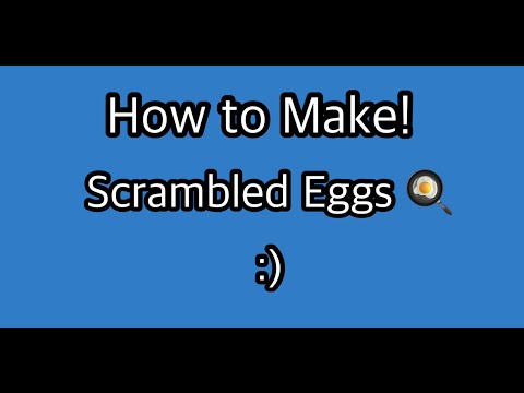 How To Make Scrambled Eggs 🍳 | Tutorial Video