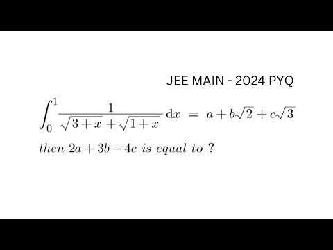 Definite Integral | JEE MAIN - 2024 problem