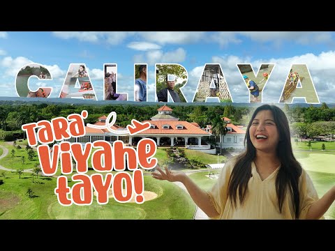 VIYAHE TAYO EP 2 : CALIRAYA!