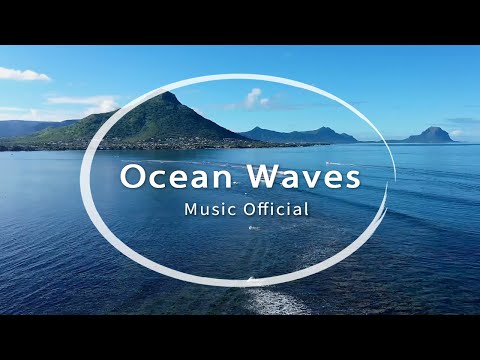 Ocean Waves - Relaxing Piano (Music Official)